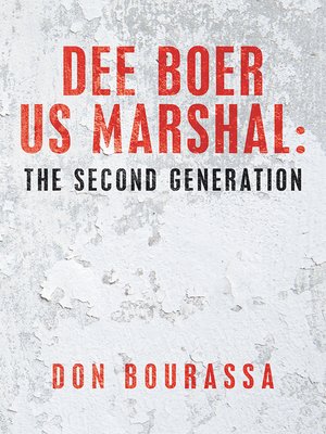 cover image of Dee Boer Us Marshal